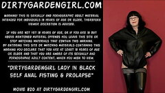 Dirtygardengirl lady in black self anal fisting &amp_ prolapse Thumb