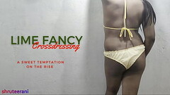 LIME FANCY - CROSSDRESSING BY INDIAN SHEMALE Thumb